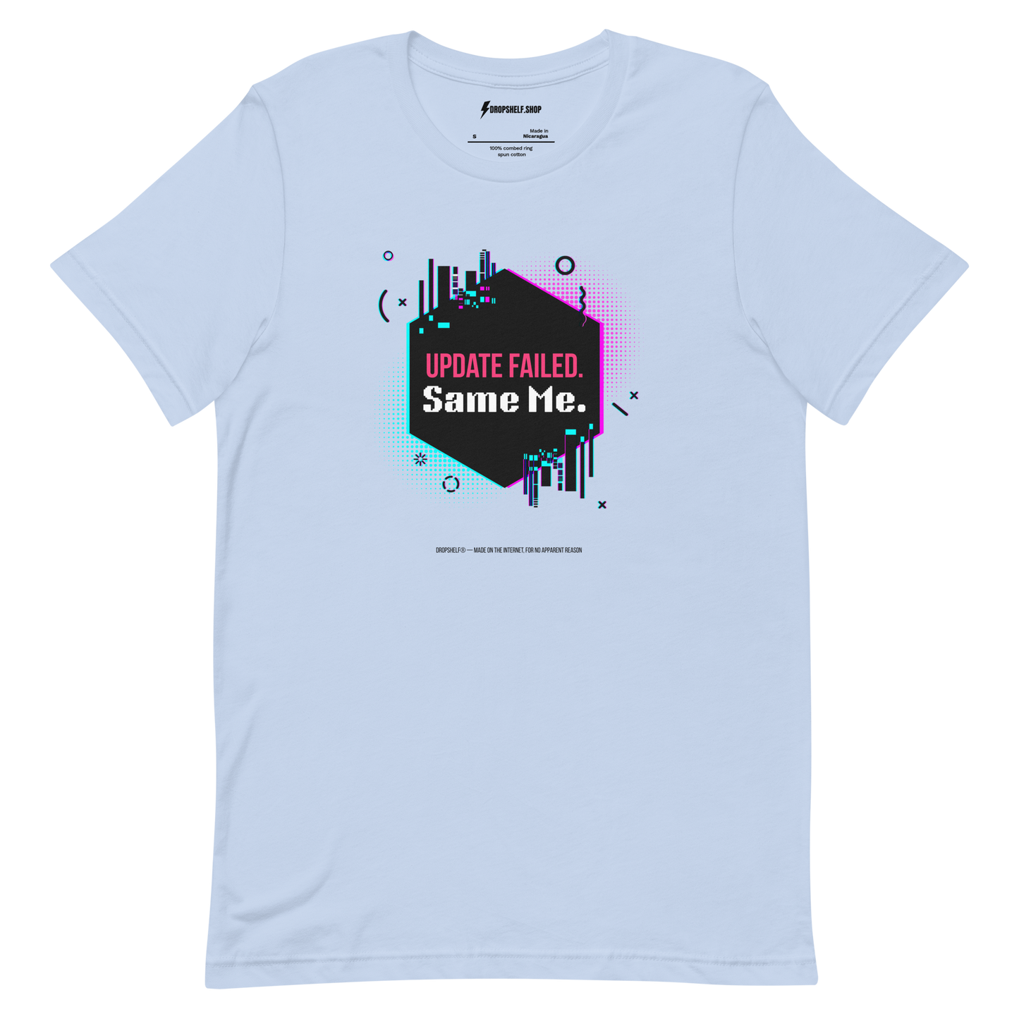 The "Update Failed" Tee